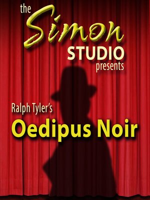 cover image of Simon Studio Presents: Oedipus Noir